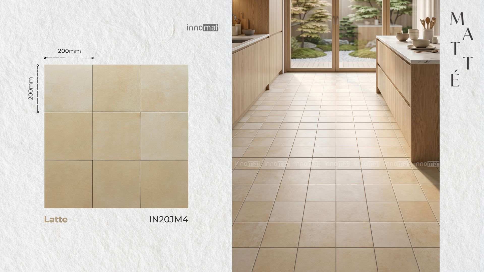 Gạch Thẻ IN20JM4 INNOMAT ĐỘC QUYỀN Gạch Thẻ Vuông 200 x 200mm – Matté - Latte